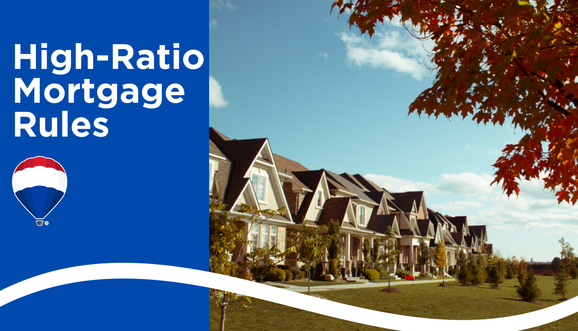 Canadian Real Estate and the New Mortgage Rules